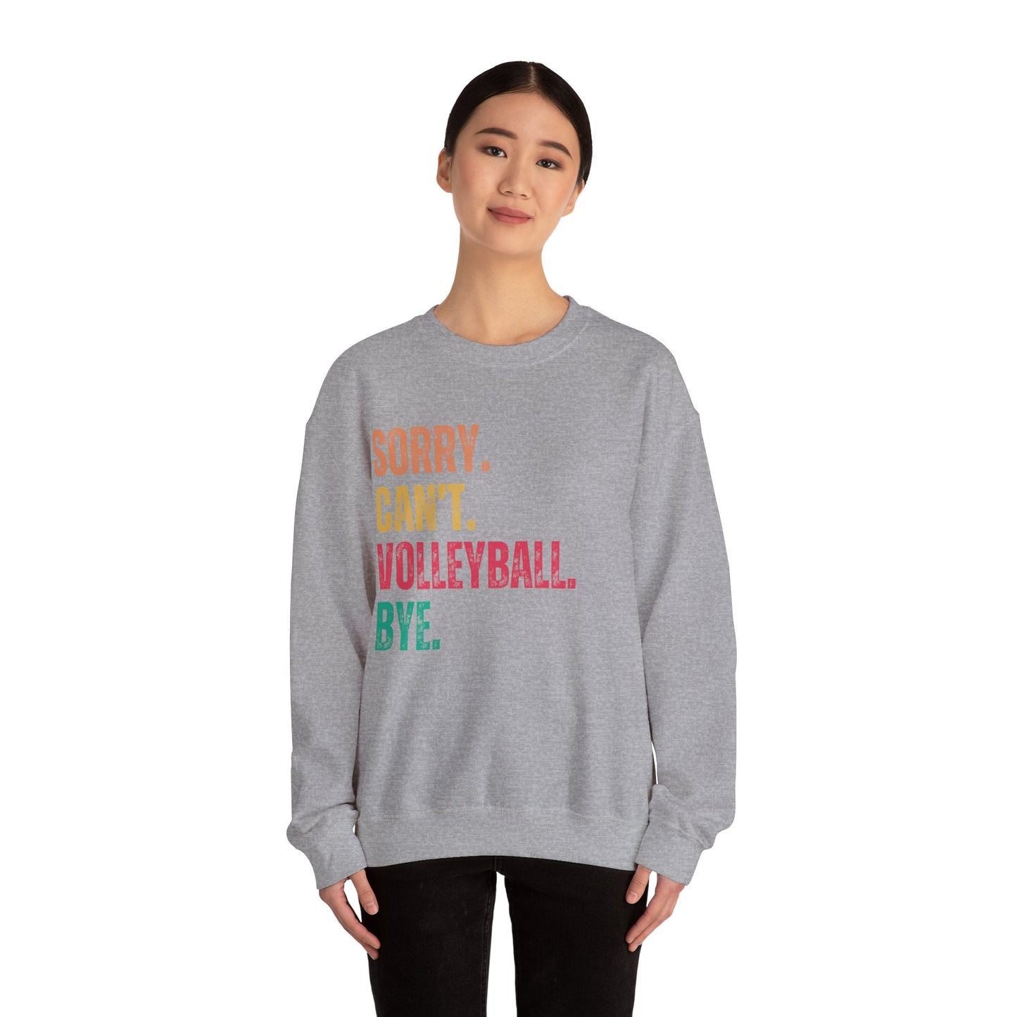 Sorry-Cant-Crewneck Sweatshirt Volleyball