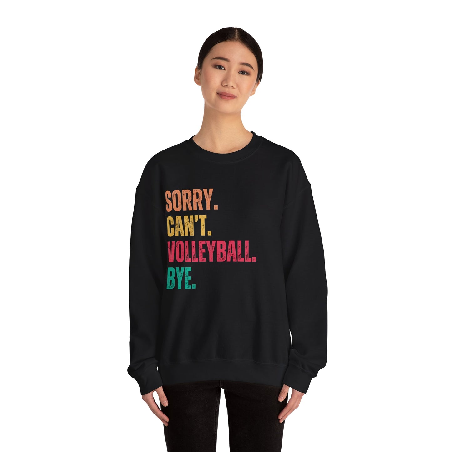 Sorry-Cant-Crewneck Sweatshirt Volleyball