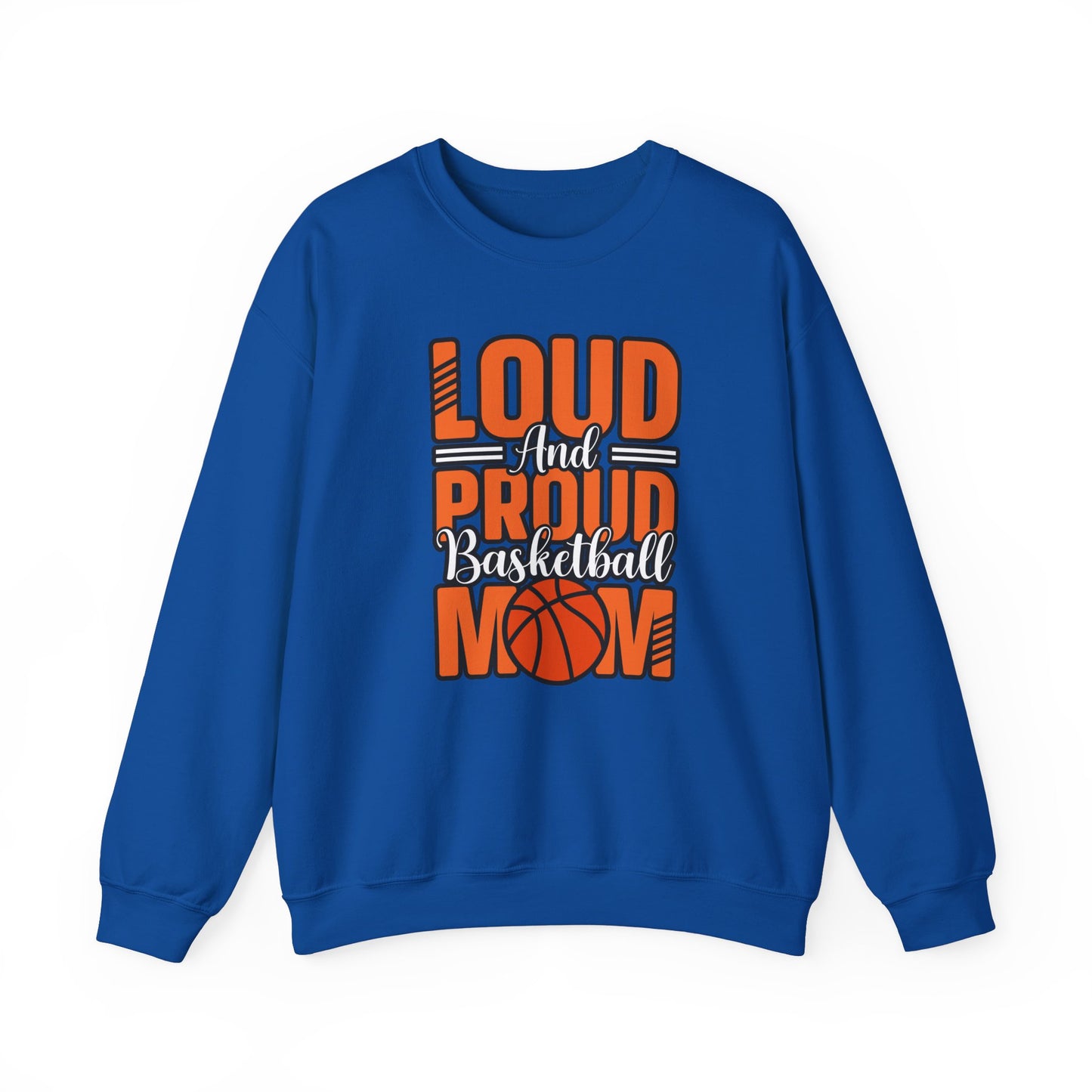 Crewneck Sweatshirt Loud and Proud Basketball Mom