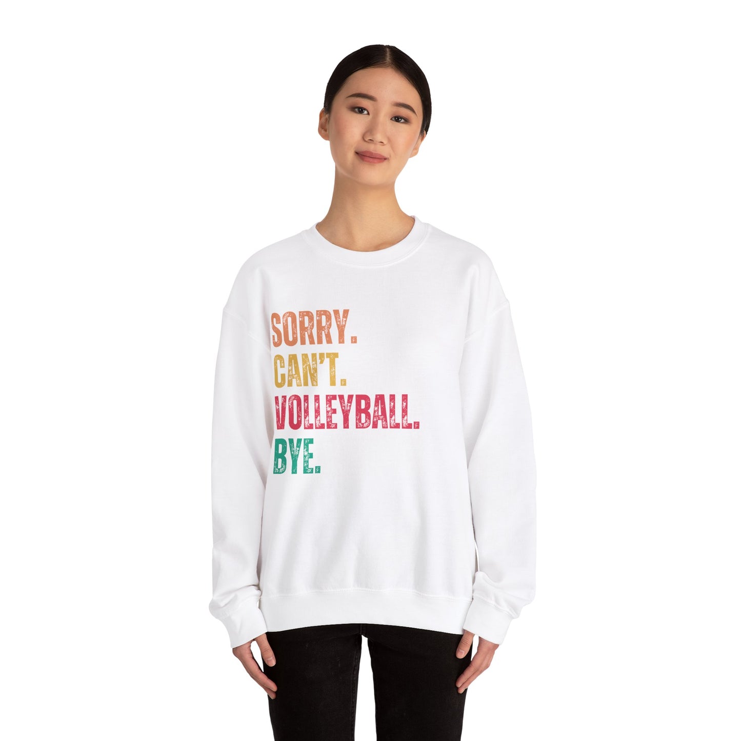 Sorry-Cant-Crewneck Sweatshirt Volleyball