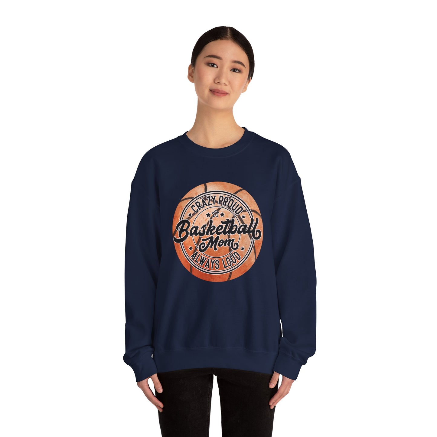 Crewneck Sweatshirt Loud and Proud Basketball Mom