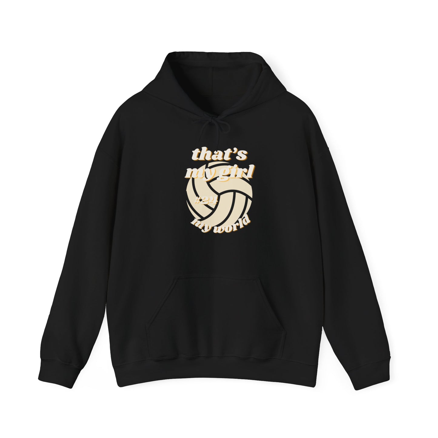 That's My Girl- Hooded Sweatshirt