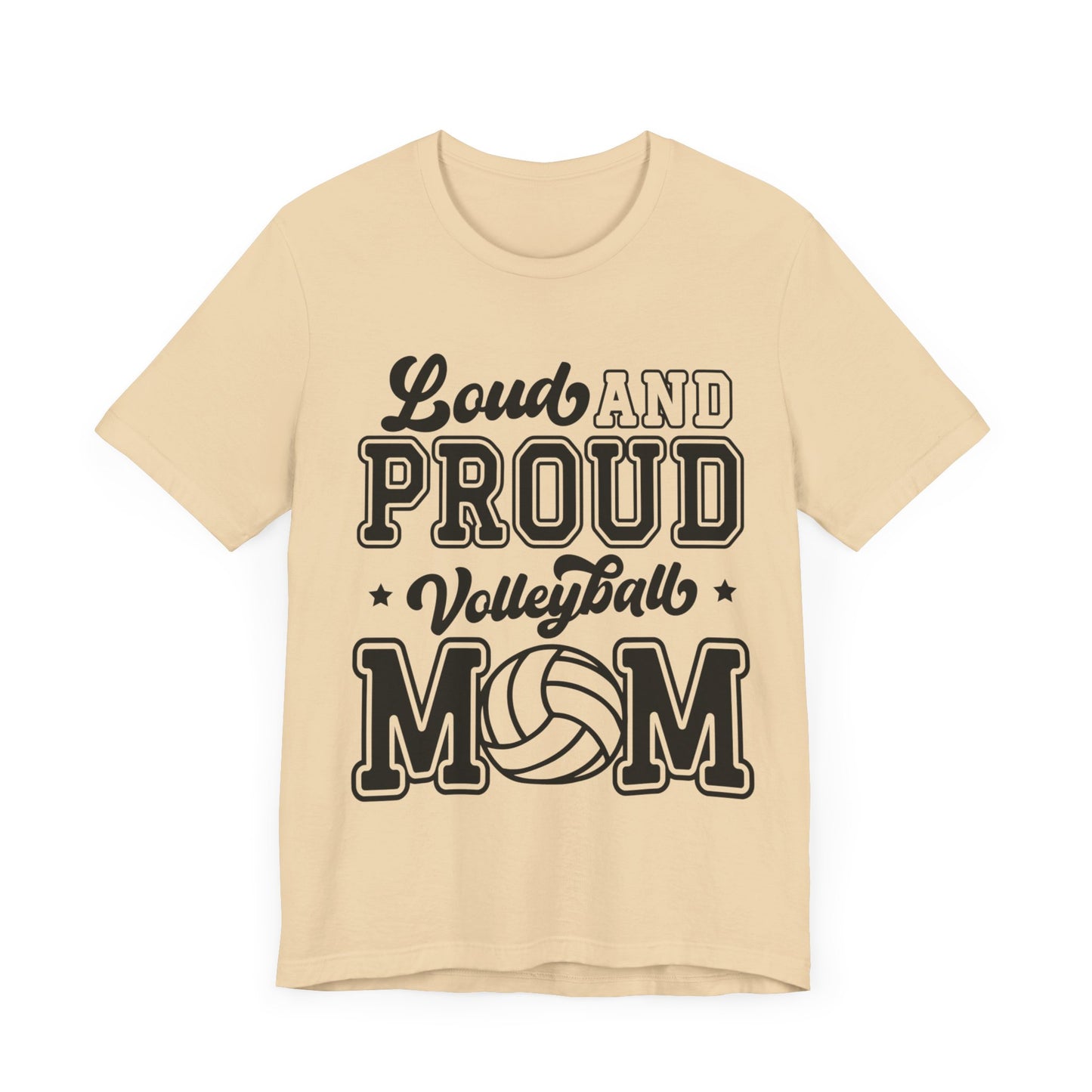 Loud and Proud Mom T-shirt-Volleyball