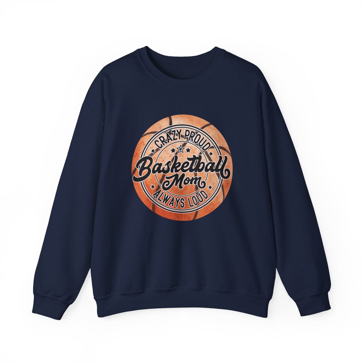 Crewneck Sweatshirt Loud and Proud Basketball Mom