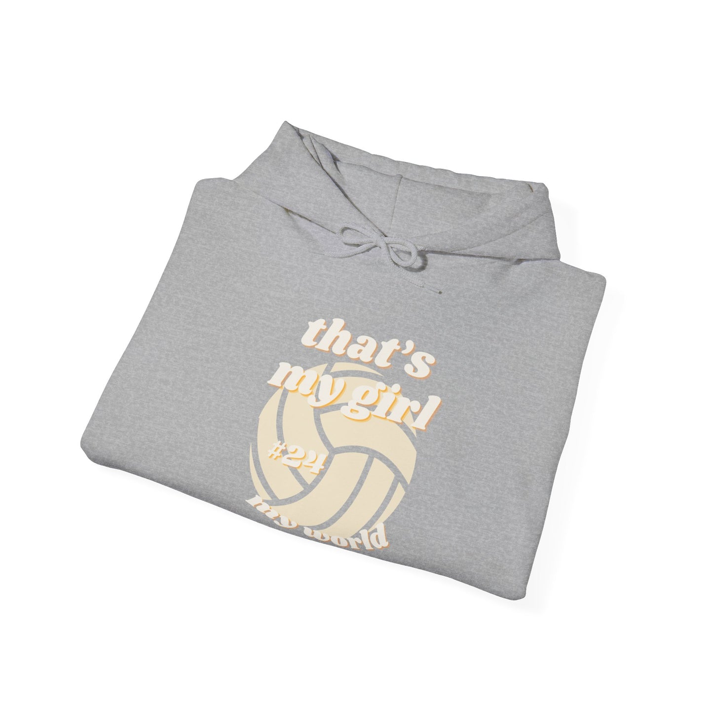 That's My Girl- Hooded Sweatshirt