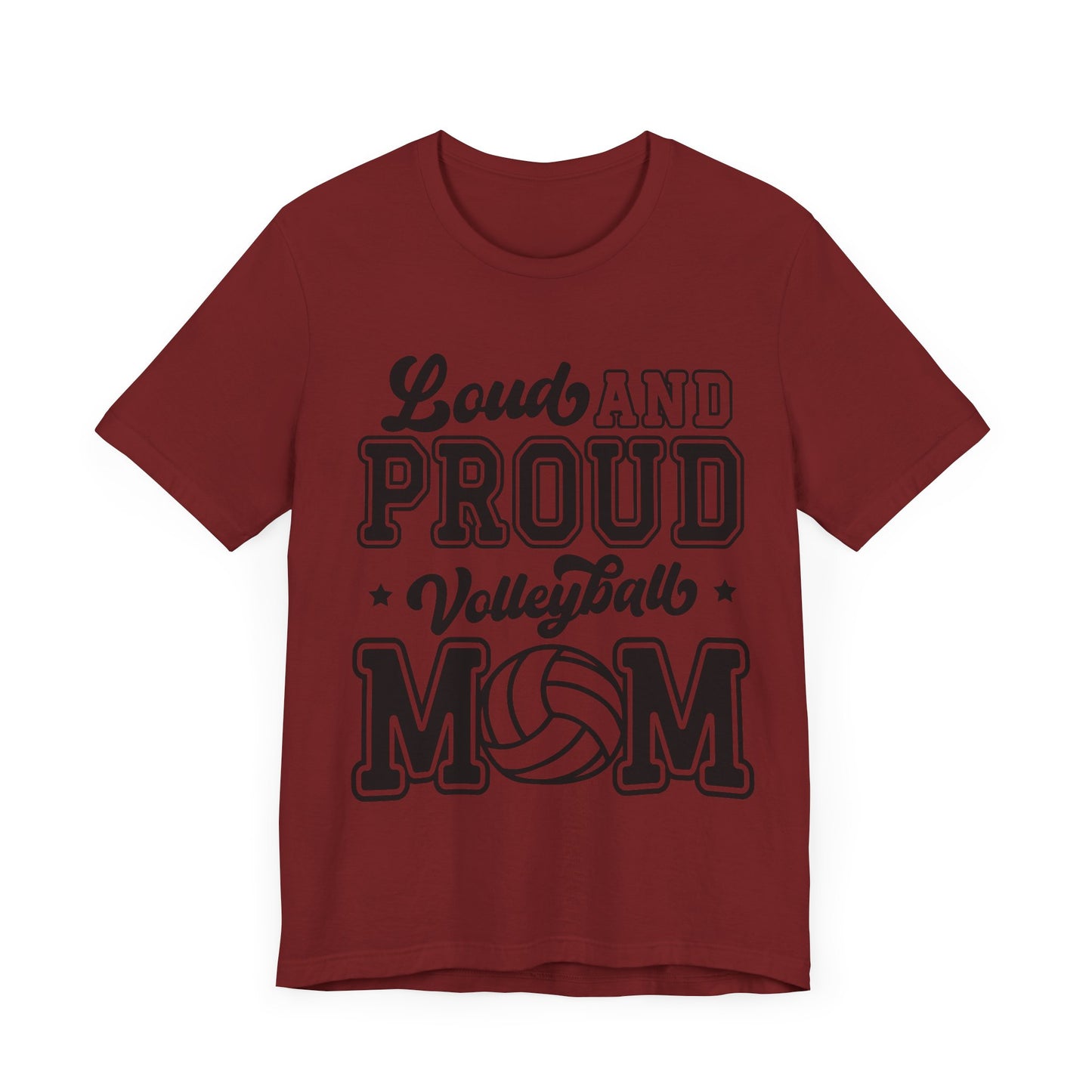 Loud and Proud Mom T-shirt-Volleyball