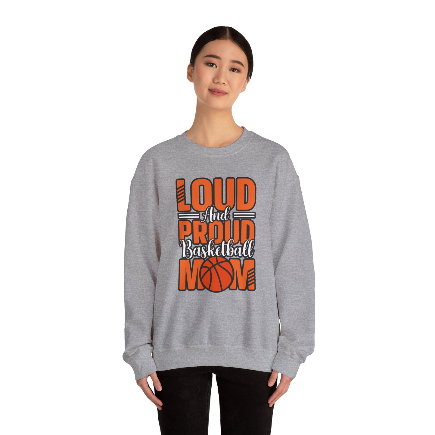 Crewneck Sweatshirt Loud and Proud Basketball Mom