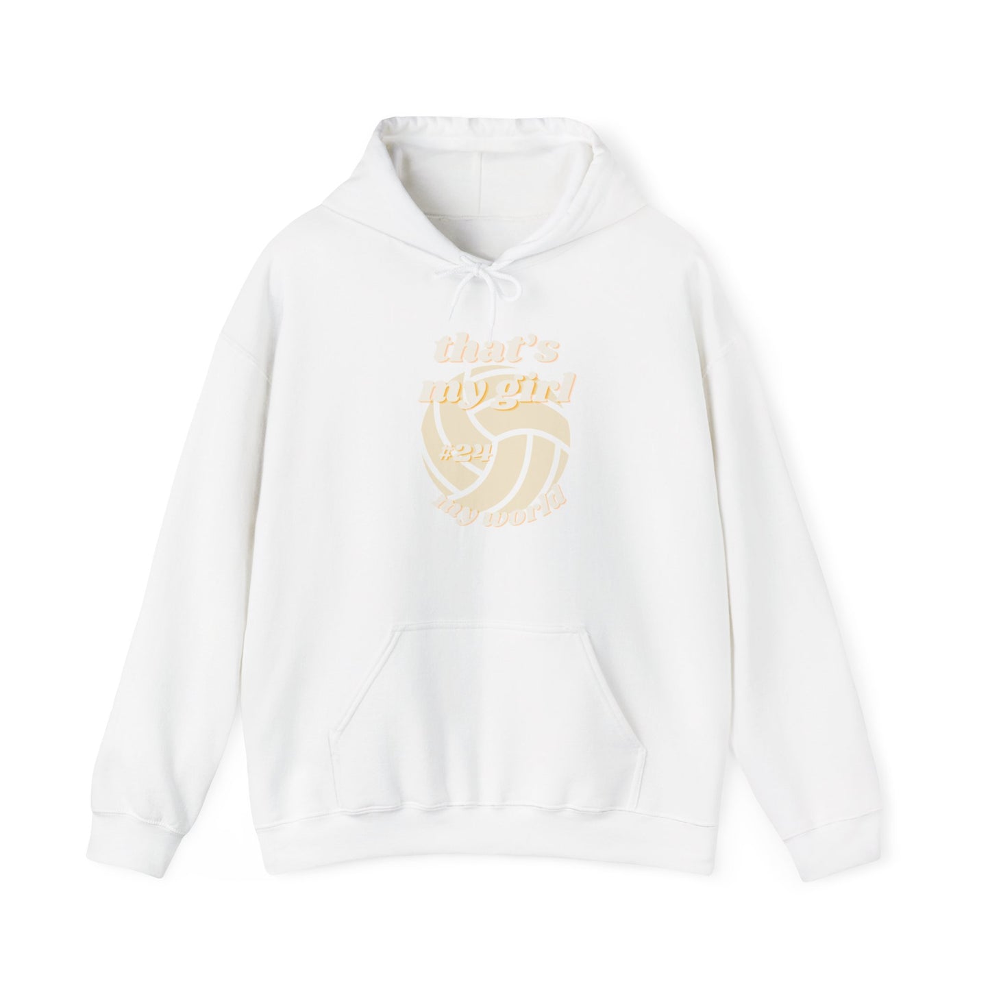 That's My Girl- Hooded Sweatshirt